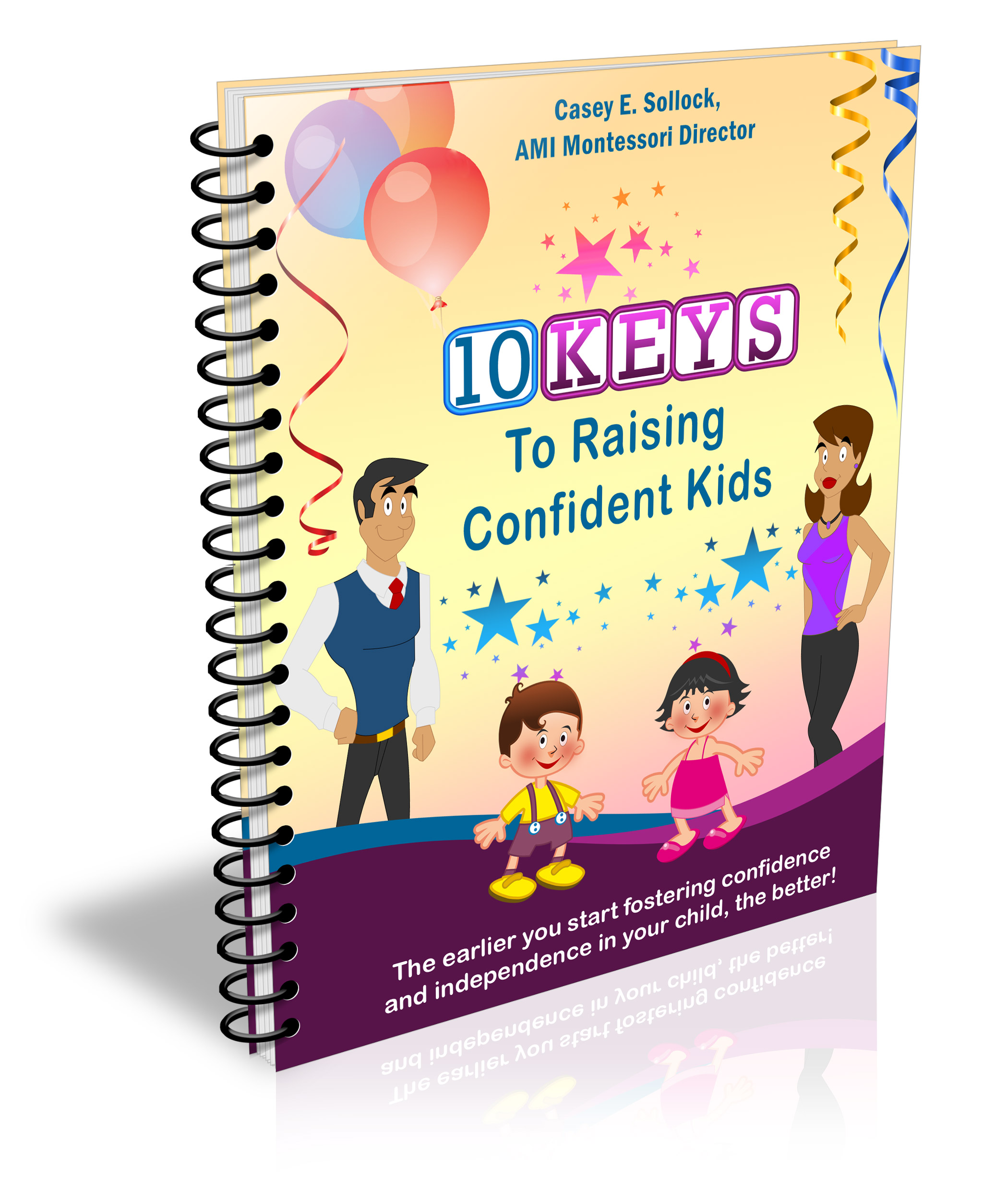 1o Keys To Raising Confident Kids
